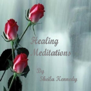 https://sheila-kennedy.com/wp-content/uploads/2018/10/Healing-Meditations-final-300x300.jpg